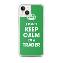 iPhone Case/ Can't Keep Calm