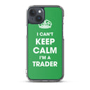iPhone Case/ Can't Keep Calm