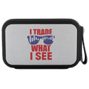 Bluetooth Speaker - Trade What I See