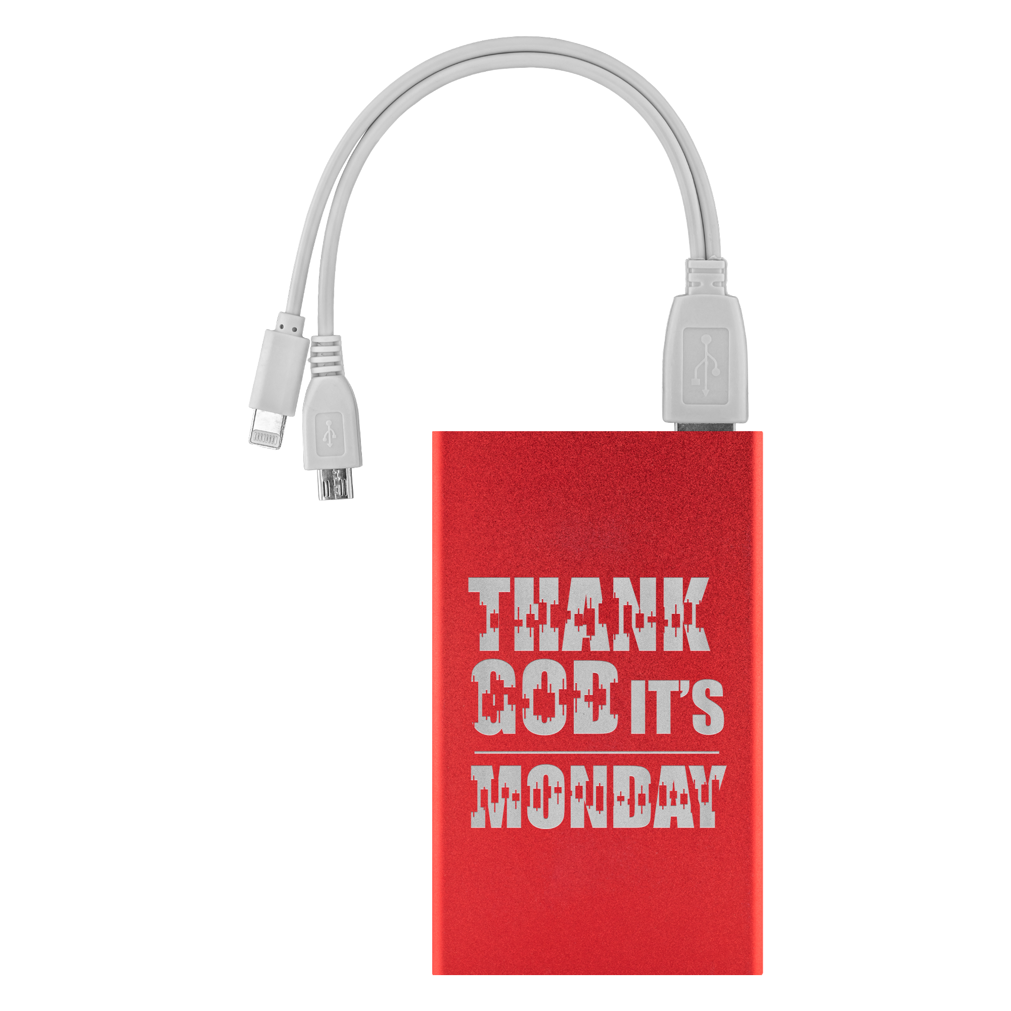 Power Banks - Thank God It's Monday