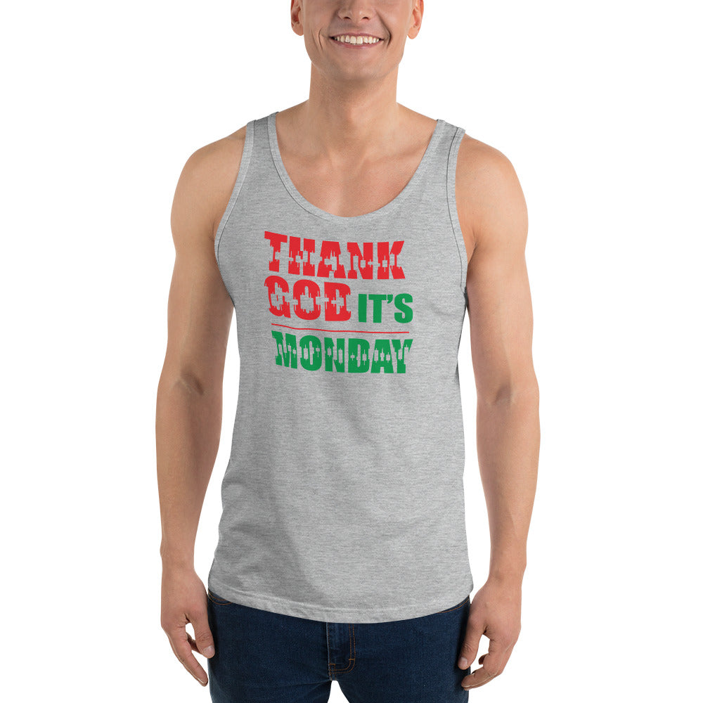Unisex  Tank Top - Thank God It's Monday