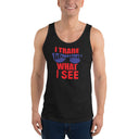 Unisex  Tank Top - Trade What I See