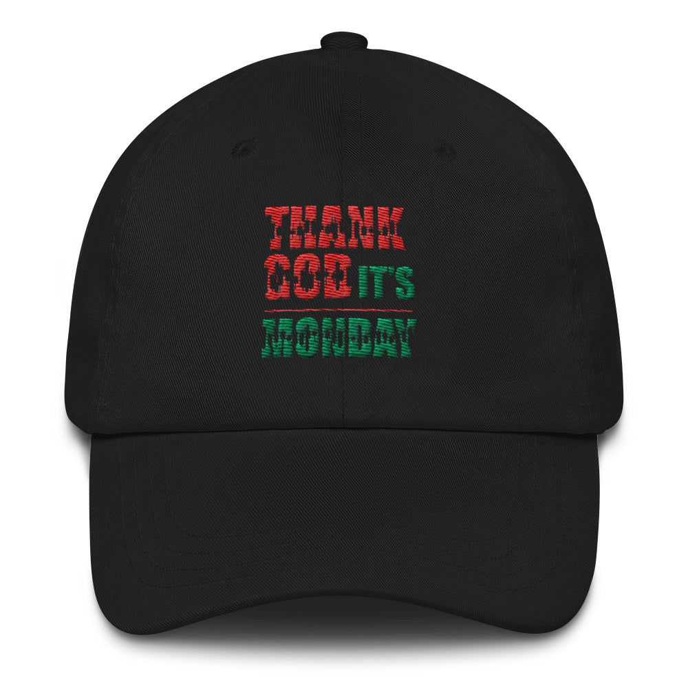 Dad hat - Thank God It's Monday
