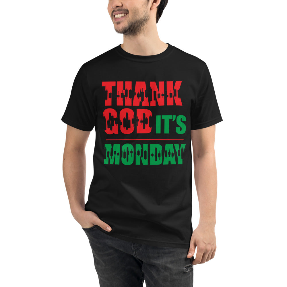 Organic T-Shirt / Thank God It's Monday - 0
