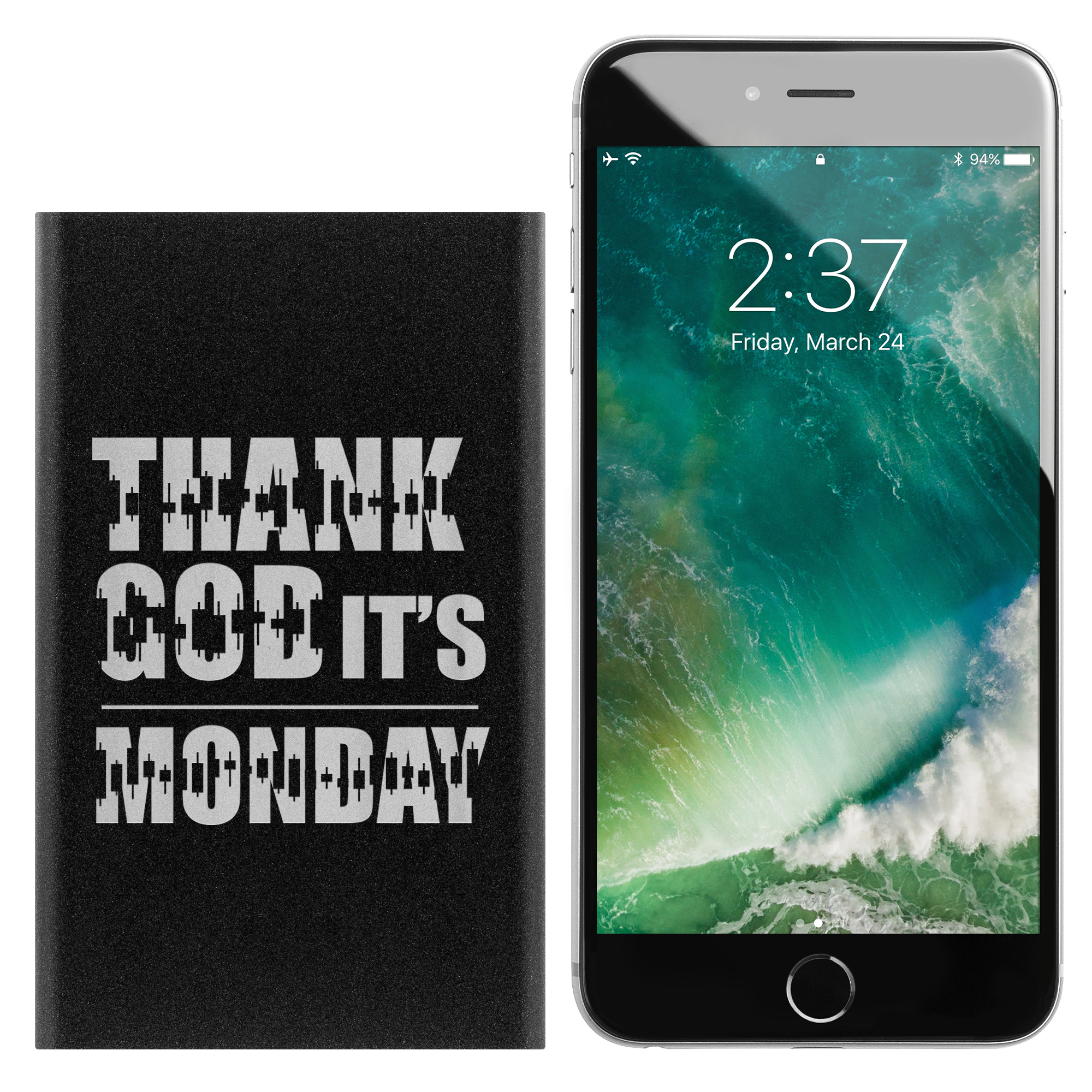 Power Banks - Thank God It's Monday